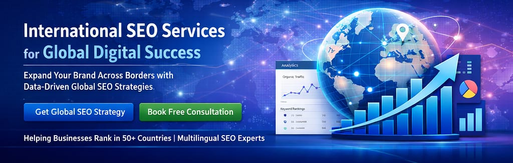 International SEO Services: Global Digital Marketing Success